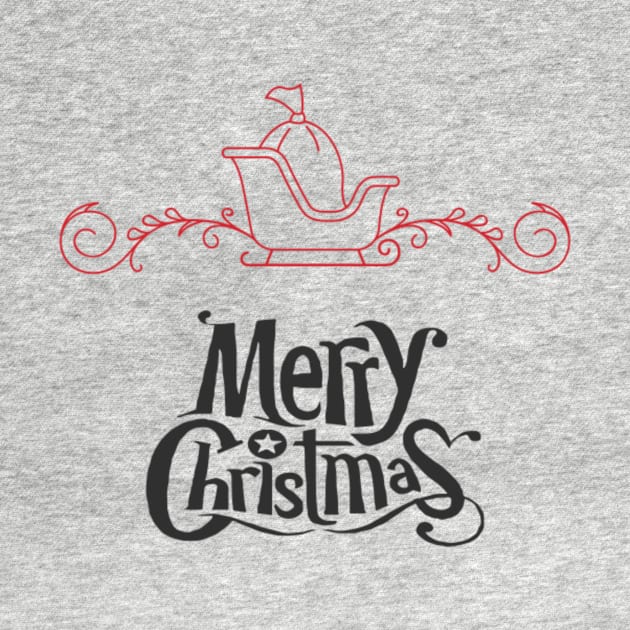 Merry Christmas with Santa's Sleigh by Christamas Clothing